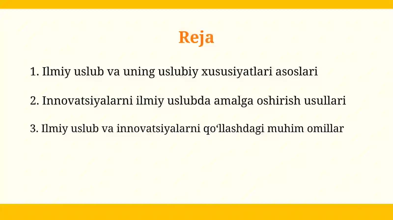 XXI asrda innovatsiyalar. Ilmiy uslub va uning uslubiy xususiyatlari 2