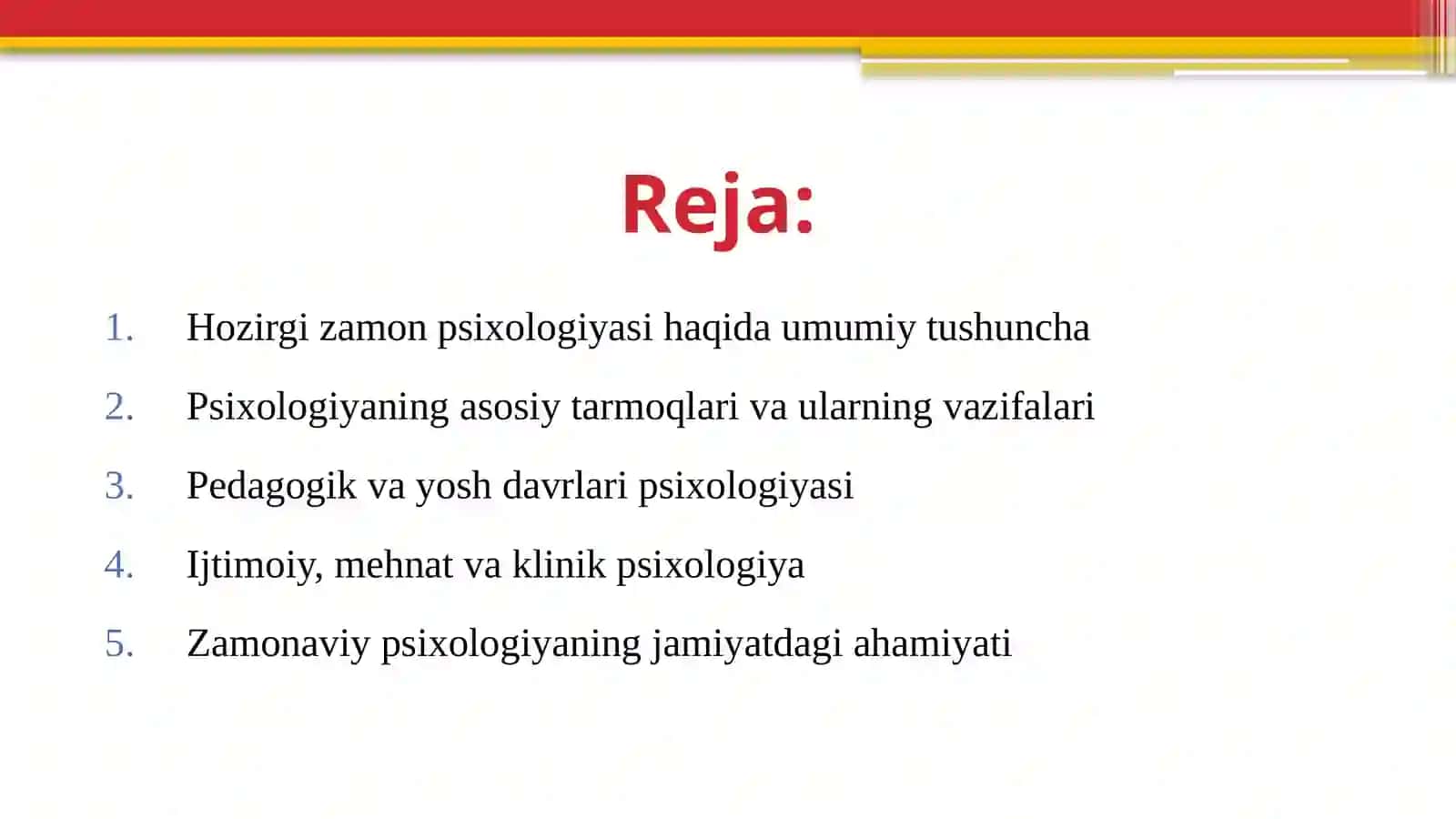 Hozirgi zamon psixologiyasining tarmoqlari 2