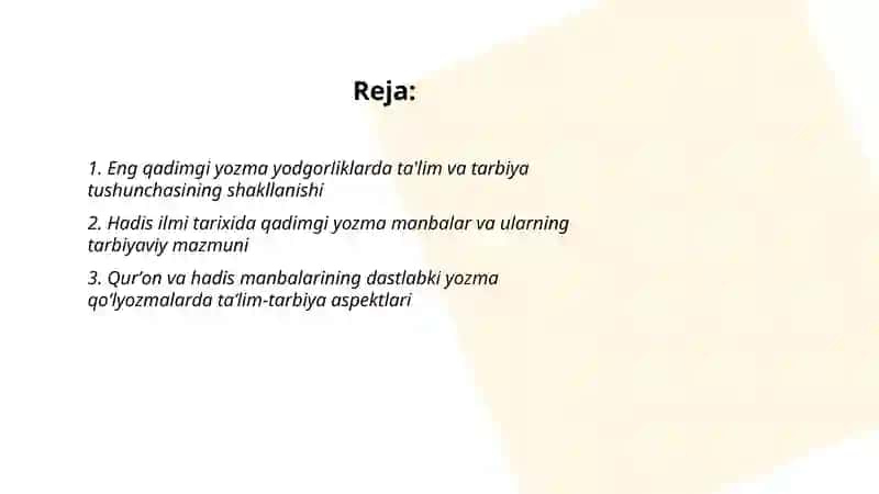 Eng qadimgi yozma yodgorliklarda ta'lim tarbiya masalalari 2