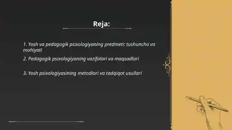 Yosh va pedagogik psixologiyaning predmeti va vazifalari 2