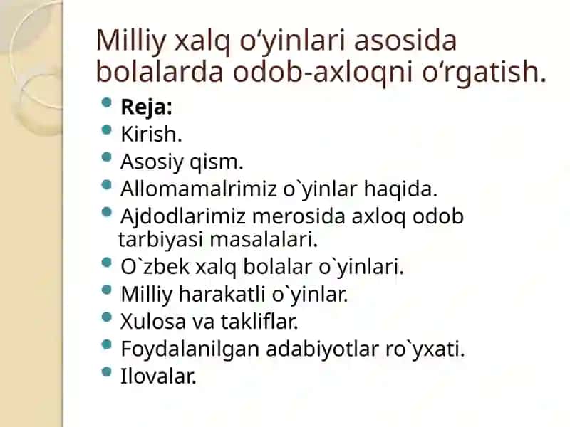 Milliy xalq o‘yinlari asosida bolalarda odob-axloqni o‘rgatish 2