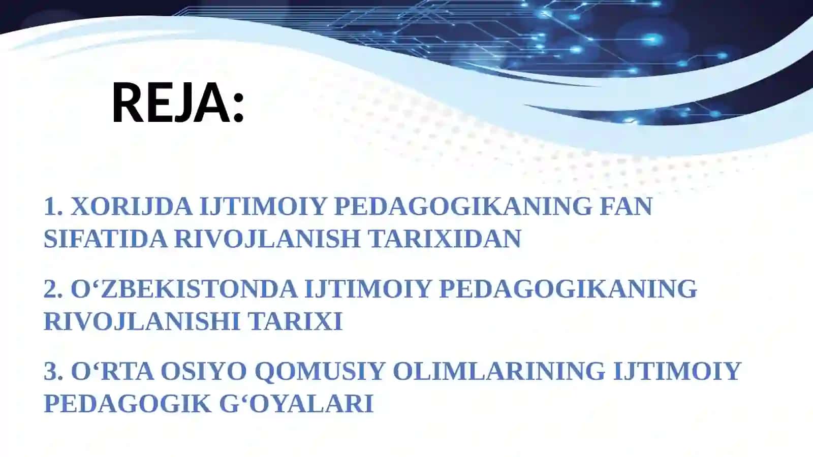 IJTIMOIY PEDAGOGIKA RIVOJLANISHINING MADANIY-TARIXIY ASOSLARI 2