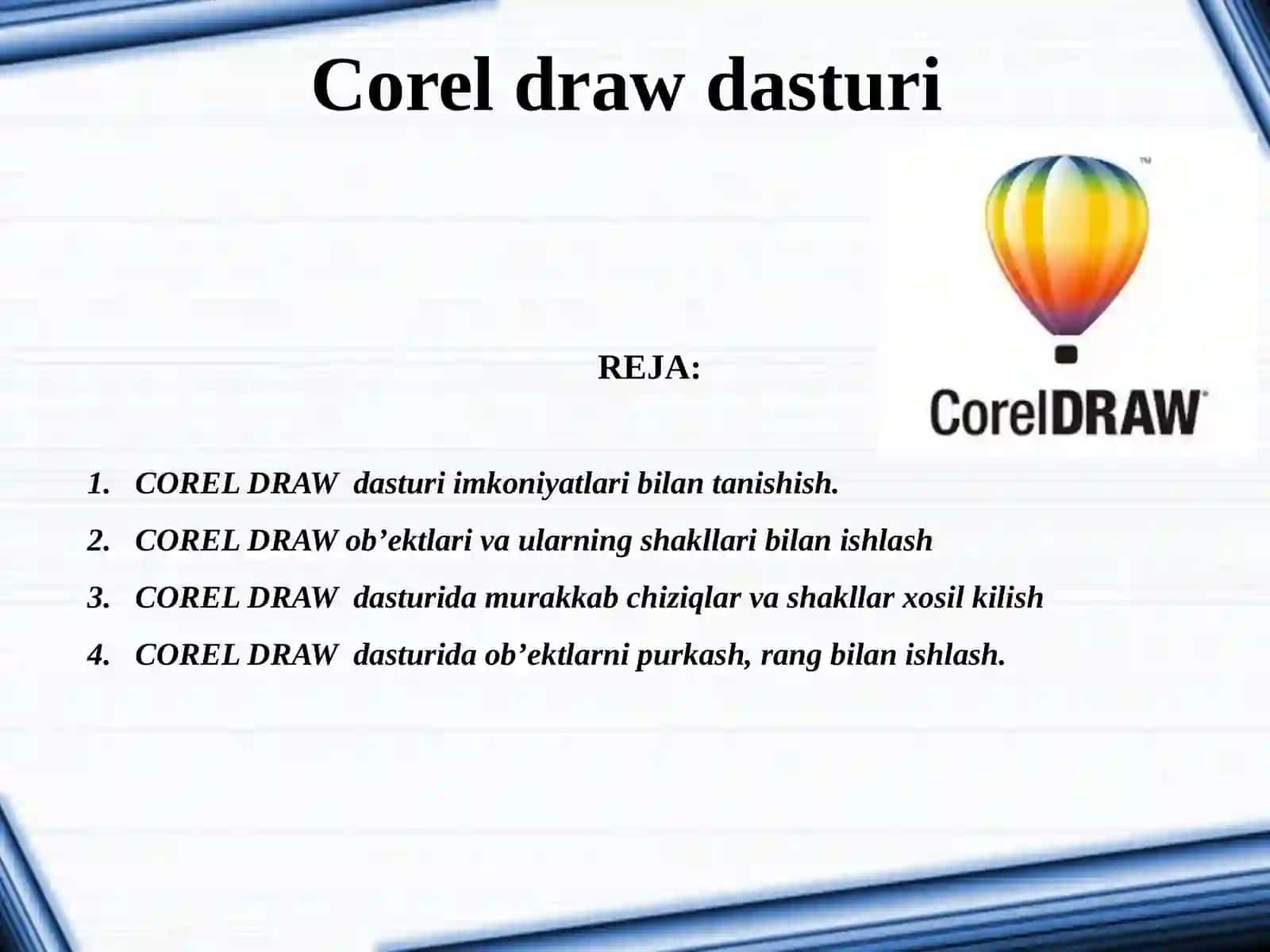 CorelDraw dasturi 2