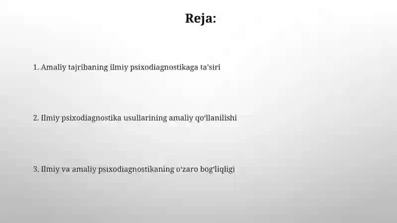 Ilmiy va amaliy psixodiagnostikaning o'zaro bog'liqligi 2