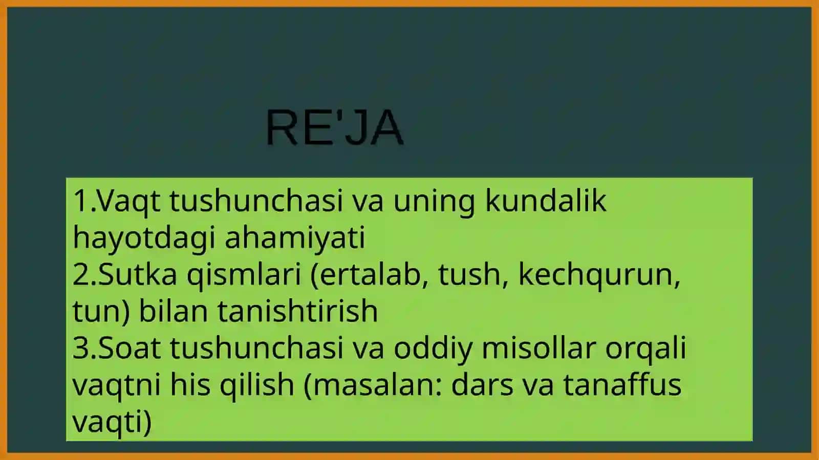 maktablarda Vaqt oʻlchov birliklarini oʻrgatish 2