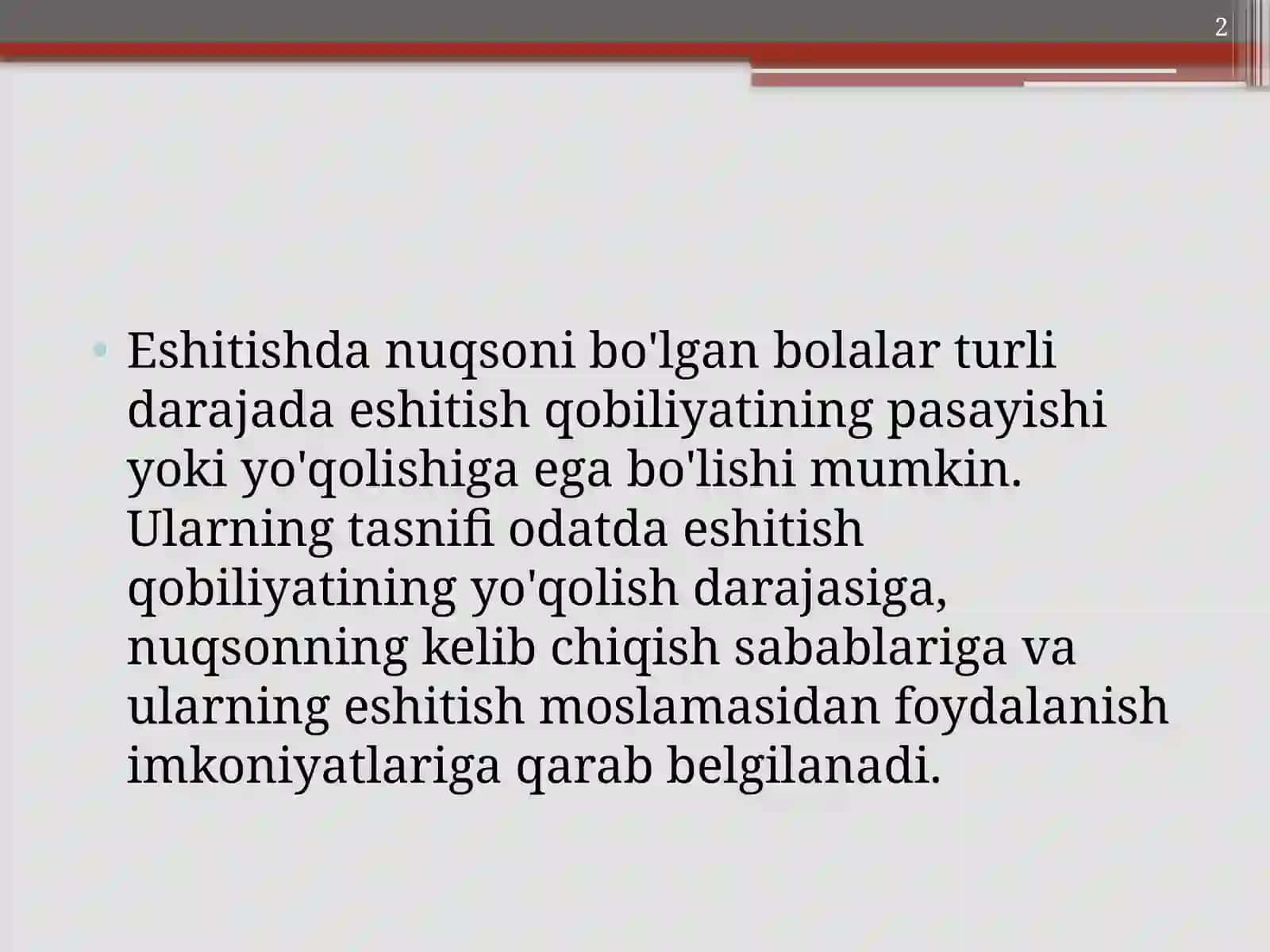 ESHITISHDA NUQSONI BO'LGAN BOLALAR TASNIFI, TA’LIM TARBIYASI 2