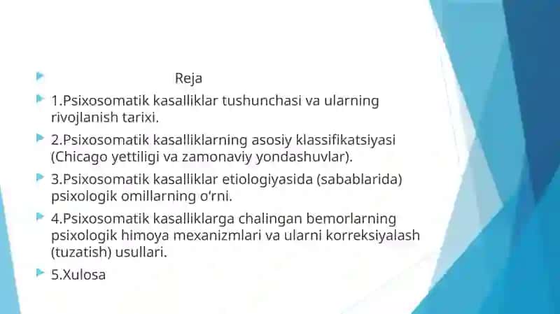 Psixosomatik kasalliklarning klassifikatsiyasi. Psixosomatik kasalliklarning rivojlanish tarixi. Psixosomatik kasalliklari bilan kasallangan bemorlarning psixologik himoya mexanizmlari 2
