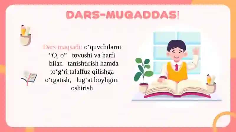 "O, o" tovushi va harfi mavzusida 1-sinflar uchun DARS ISHLANMASI 2