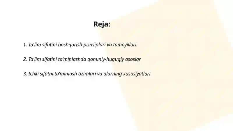 Ta'lim sifatini boshqarishning o'ziga xos xususiyatlari 2