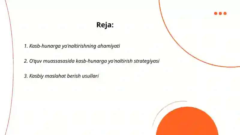 Kasb-hunarga yo'naltirish ishini tashkil etish 2