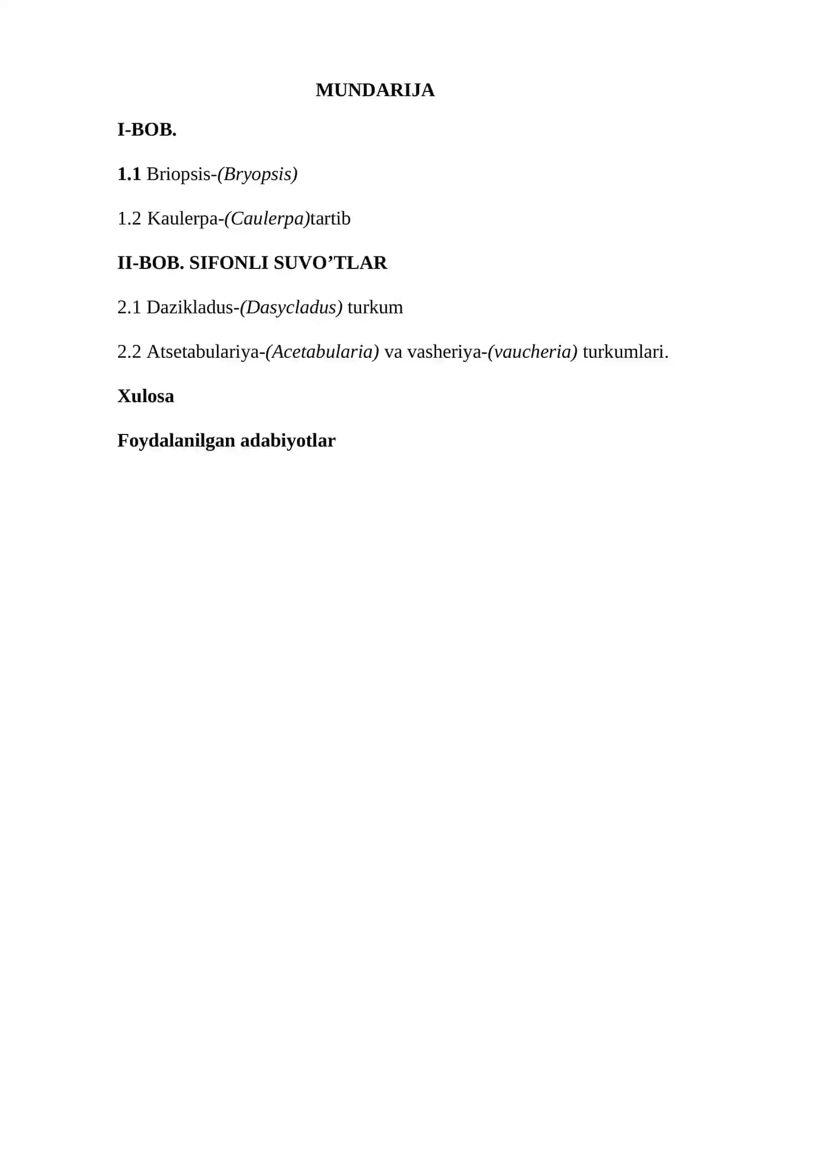 Briopsidlilar yoki sifonlilar tartibi suvo’tlarning sistematkasi 2