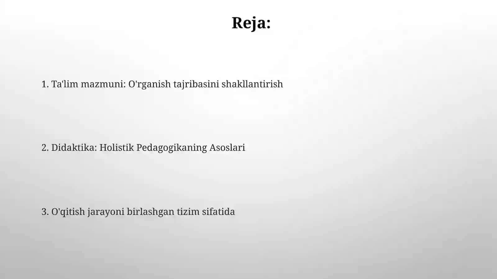 Ta'lim mazmuni: O'rganish tajribasini shakllantirish 2