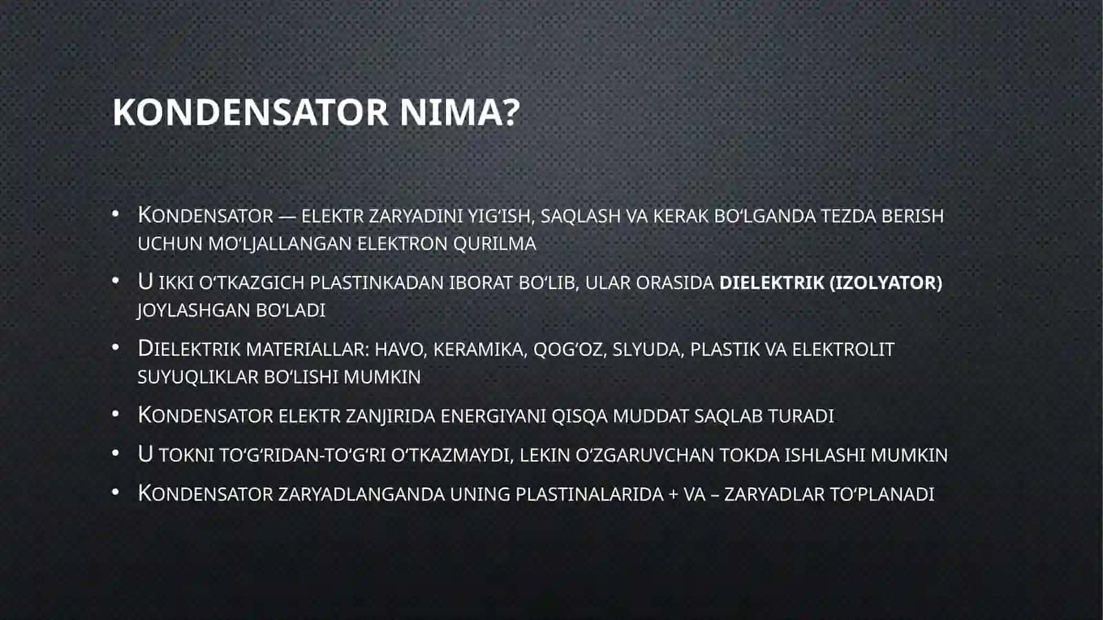 Kondensatorlar va elektr sig‘im 2