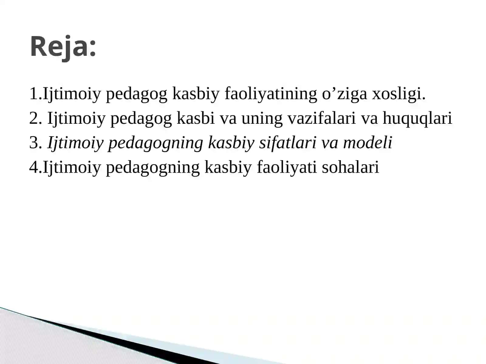 Pedagogning ijtimoiy-kasbiy faoliyati va ijtimoiy pedagogik texnologiyalar 2
