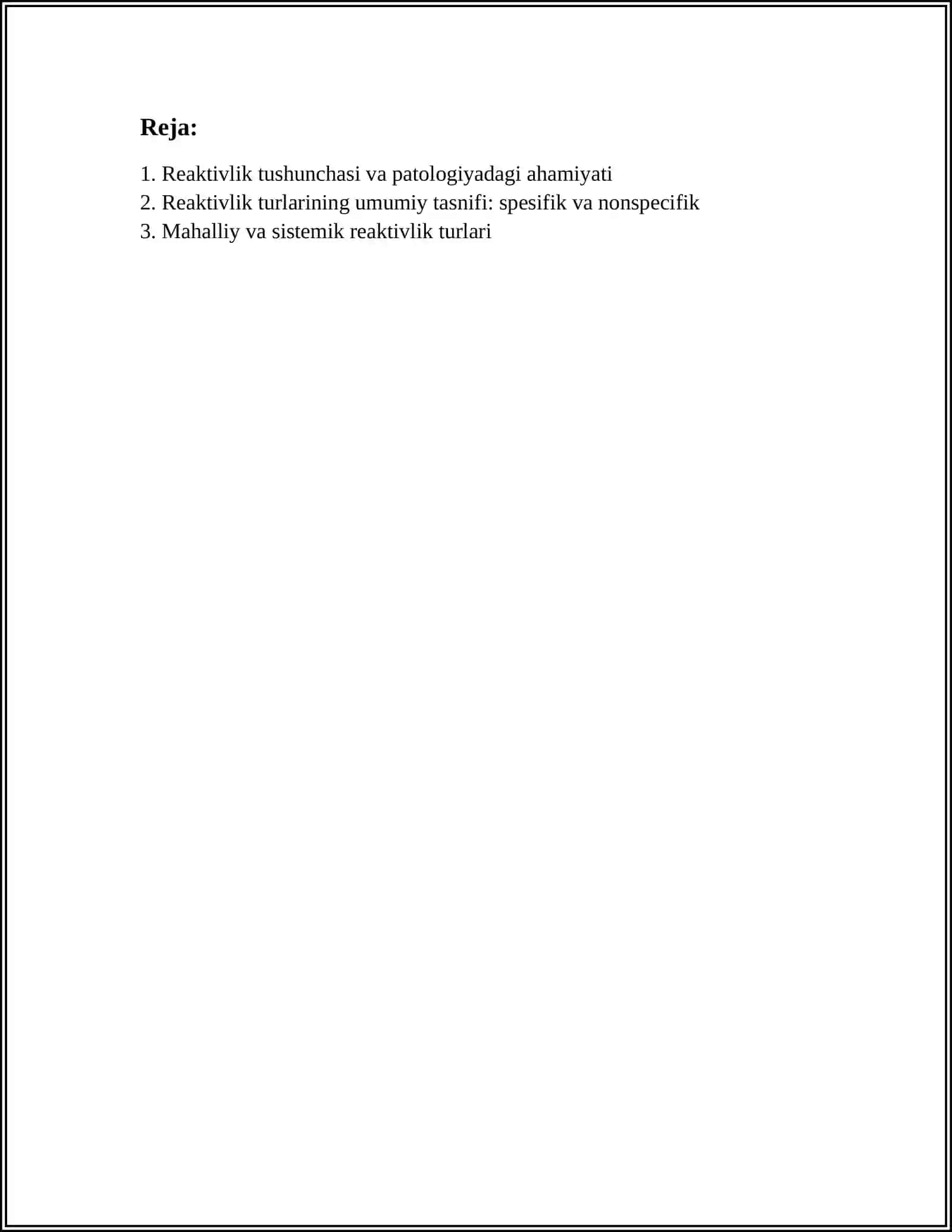 PATOLOGIYADA REAKTIVLIKNING AHAMIYATI. REAKTIVLIK TURLARI 2