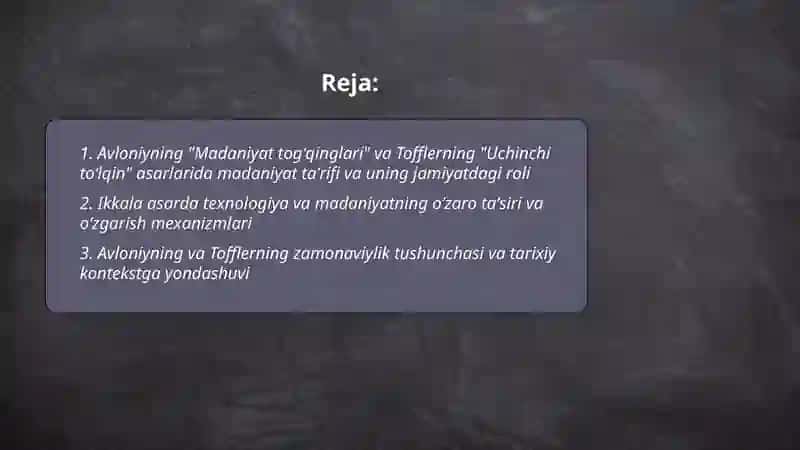 Avloniyning "Madaniyat togʻqinglari "va Tofflerning "Uchinchi toʻlqin " asarlarini qiyosiy tahlil qilish 2