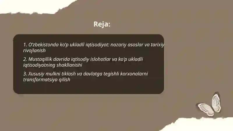 Oʻzbekistonda koʻp ukladli iqtisodiyotning va mulkdorlar sinfining shakllanishi 2