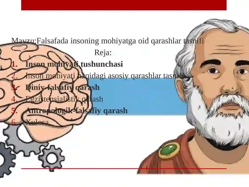 Falsafada insoning mohiyatga oid qarashlar tasnifi 2