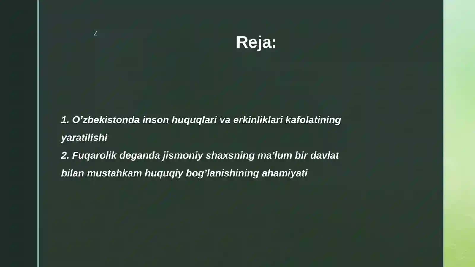 O’zbekistondai nson huquqlari va erkinliklari kafolatining yaratilishi 2