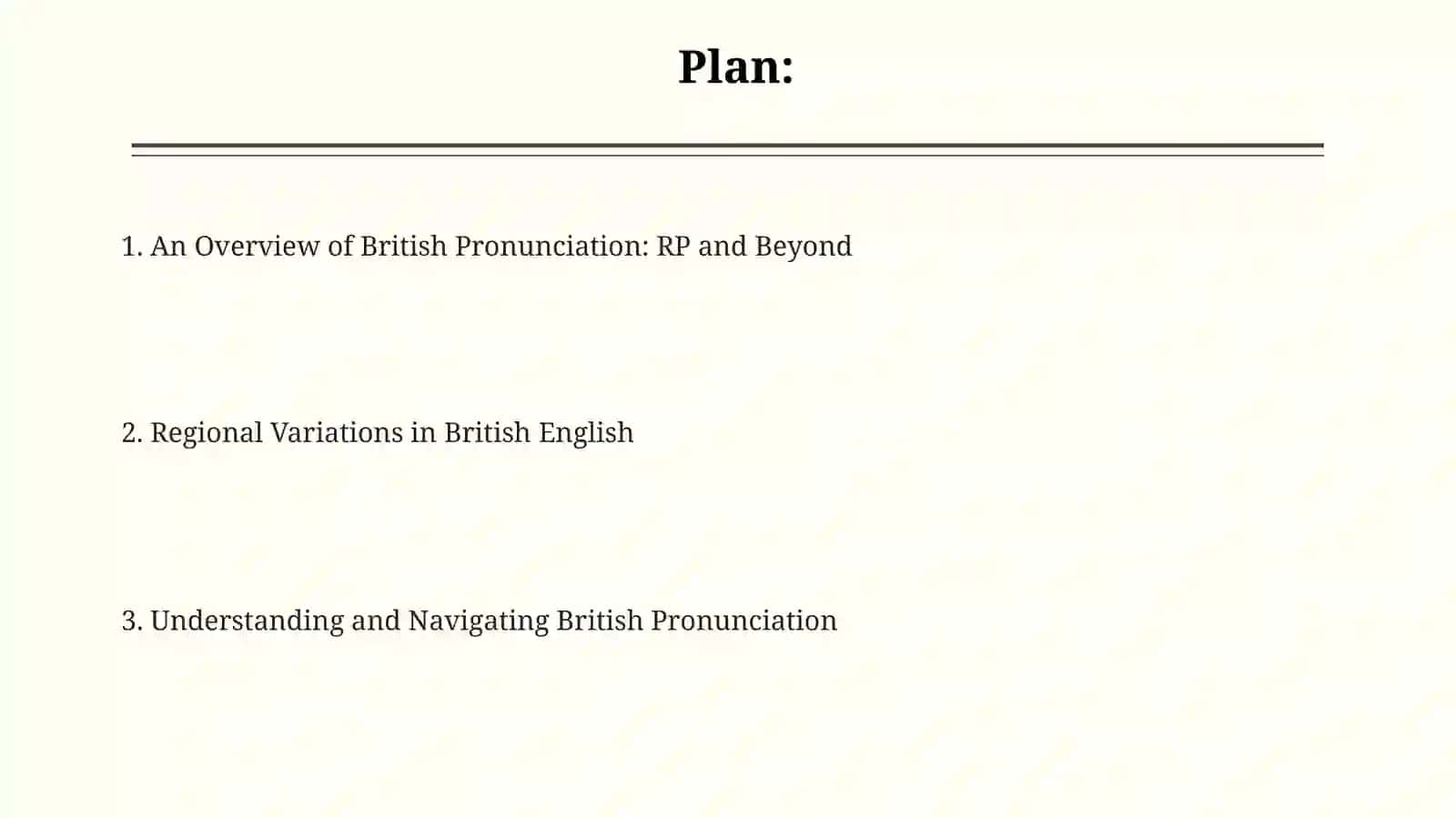 Theme: British pronunciation and its subdivisions 2