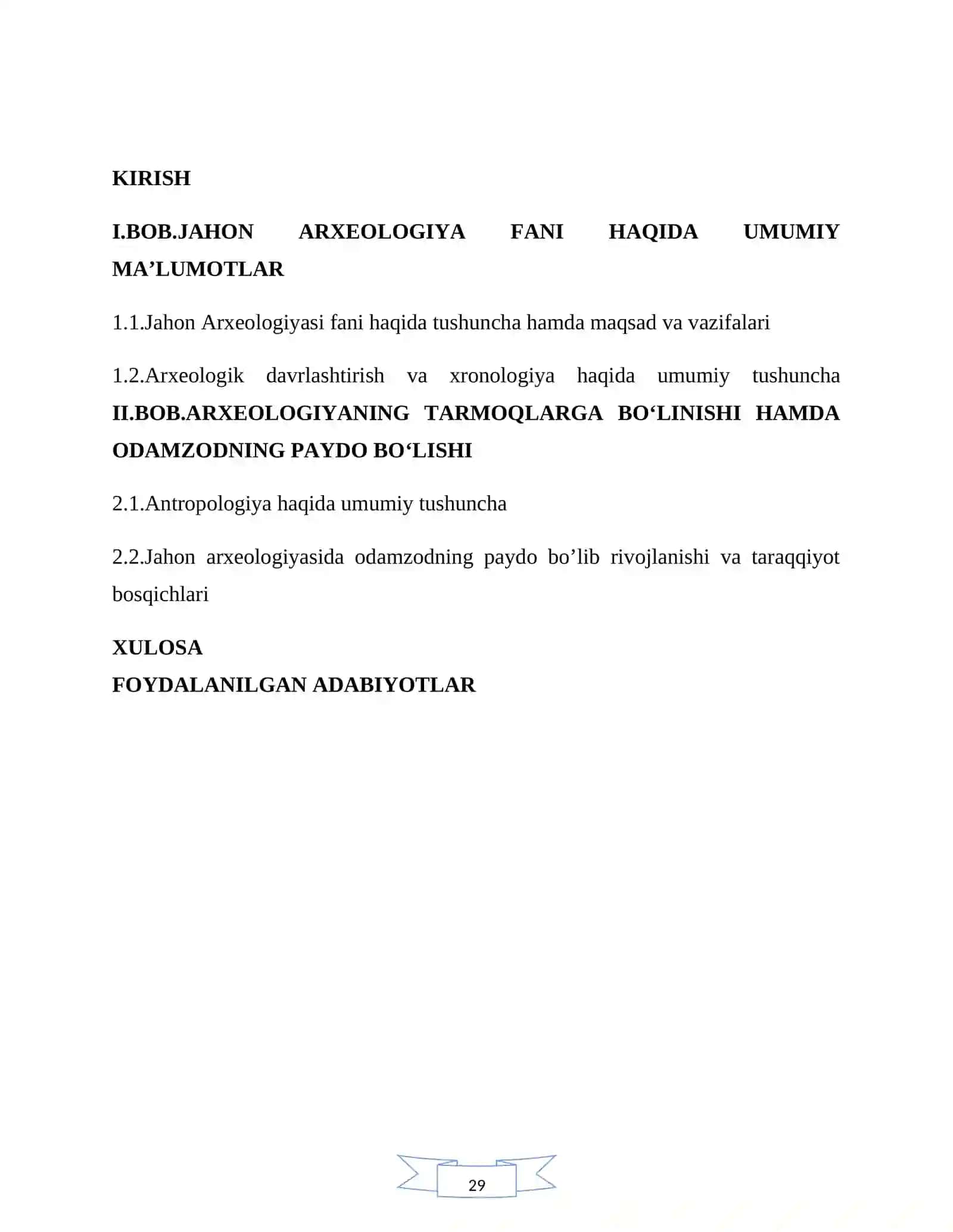 Jahon Arxeologiyasi fanini o’rganishning maqsad va vazifalari 2
