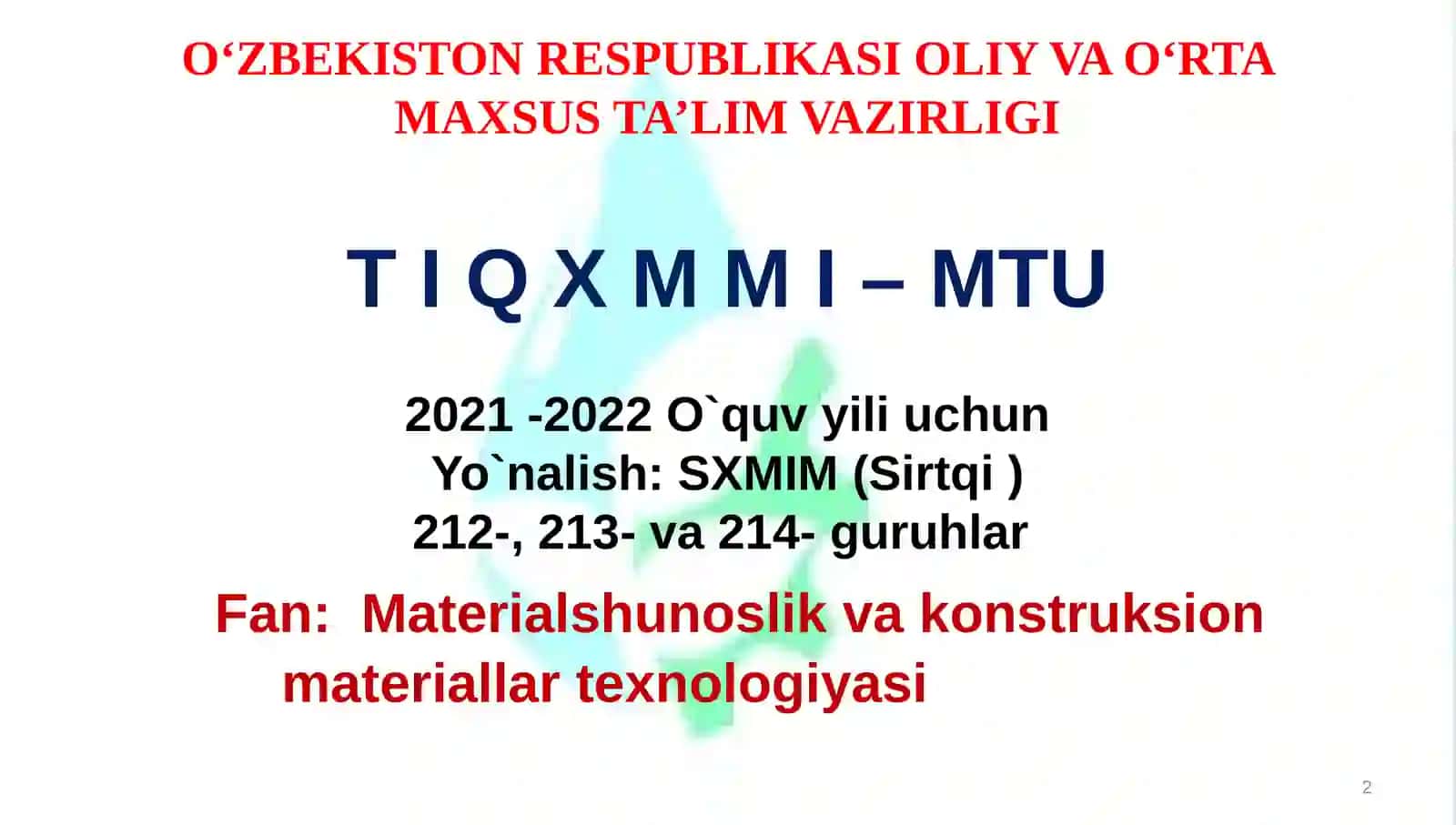 MATERIALSHUNOSLIK VA KONZTRUKSON MATERIALLAR TEXNOLOGIYASI 2