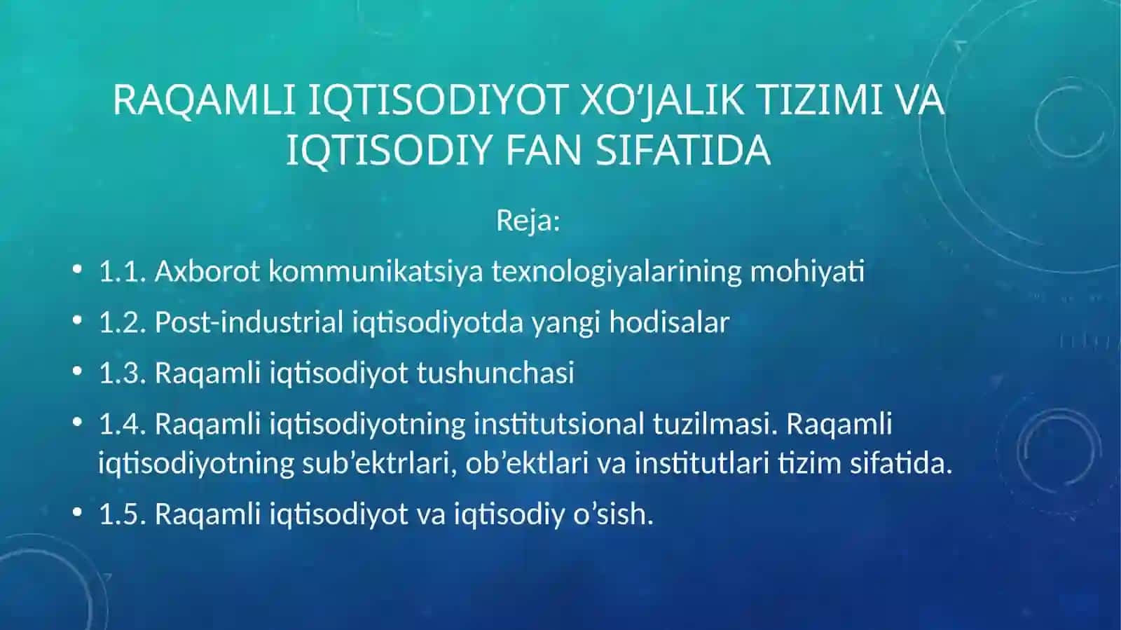 RAQAMLIIQTISODIYOT XO’JALIK TIZIMI VA IQTISODIY FAN SIFATIDA 2