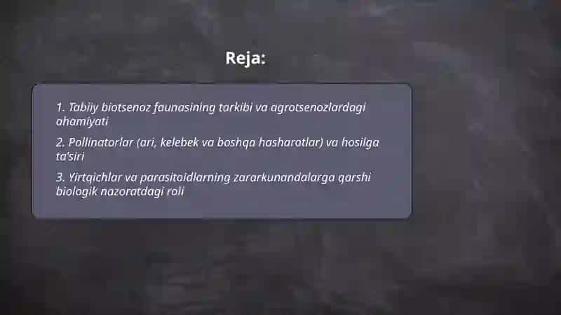 Agrotsenozlarda hayvonlar hayotining shakllanishida tabiiy biotsenoz faunasining ahamiyati 2