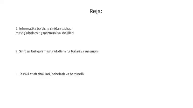Informatika fanidan sinfdan tashqari ishlarning mundarijsi va shakllari 2