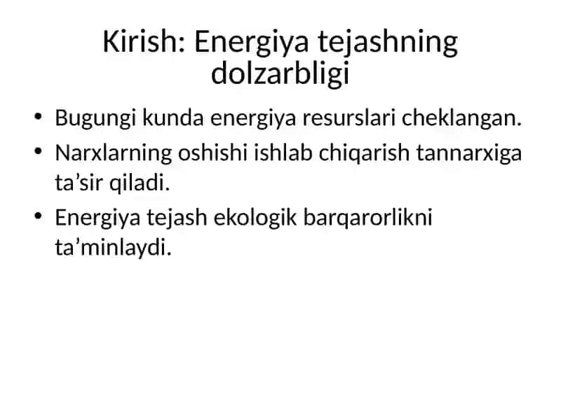 Energiya tejash va bosh energetik roli 2