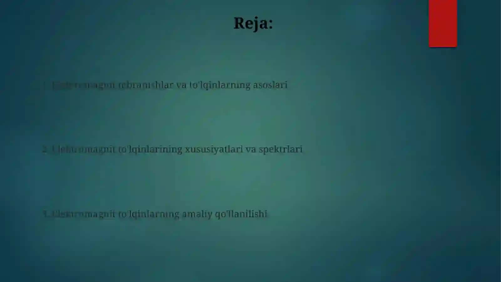 Elektromagnit tebranishlar va toʻlqinlar 2