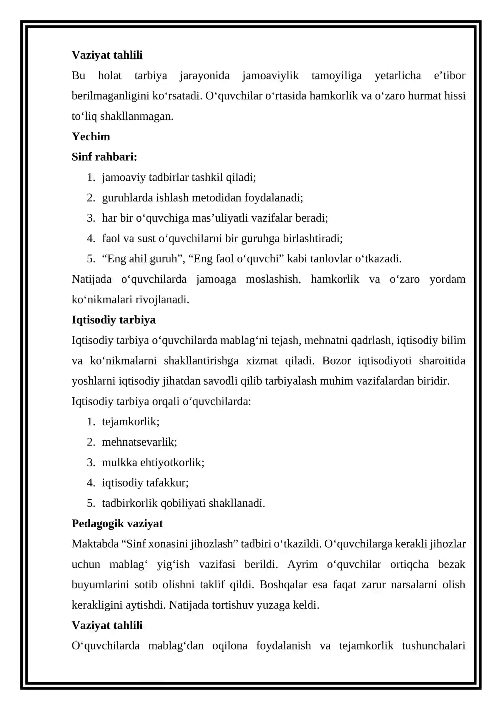 Tarbiya jarayonining o‘ziga xos xususiyatlari, iqtisodiy tarbiya, ekologik tarbiya, o‘quvchilarda ongli intizomlilikni tarbiyalash. Berilgan mavzuga doir pedagogik vaziyatlar tuzish va uni yechimini topish 2
