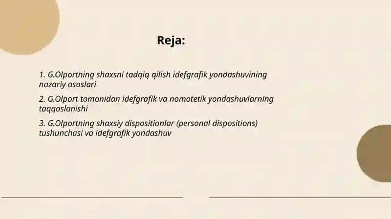 G.Olportning shaxsni tadqiq qilish idefgrafik yondashuv 2