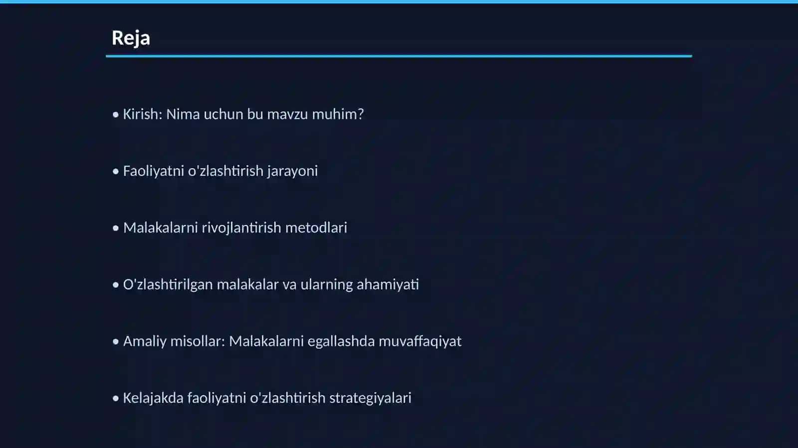 Faoliyatining oʻzlashtirilishi va malakalarni egalash 2