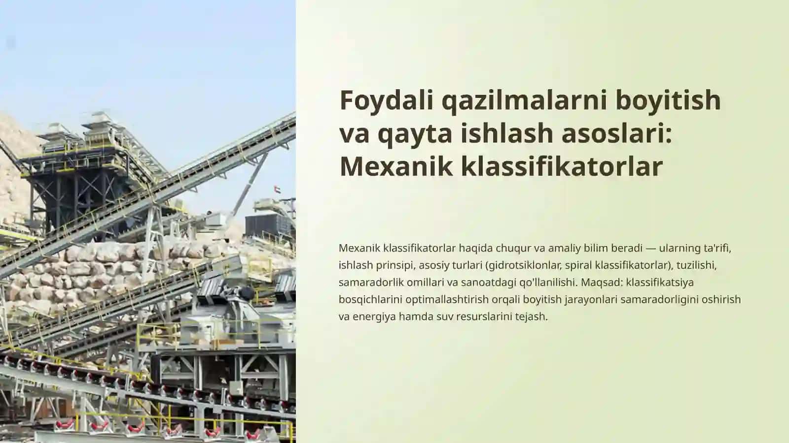 Foydali qazilmalarni boyitish va qayta ishlash asoslari: Mexanik klassifikatorlar 2