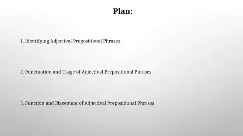 Adjectival Prepositional Phrases 2
