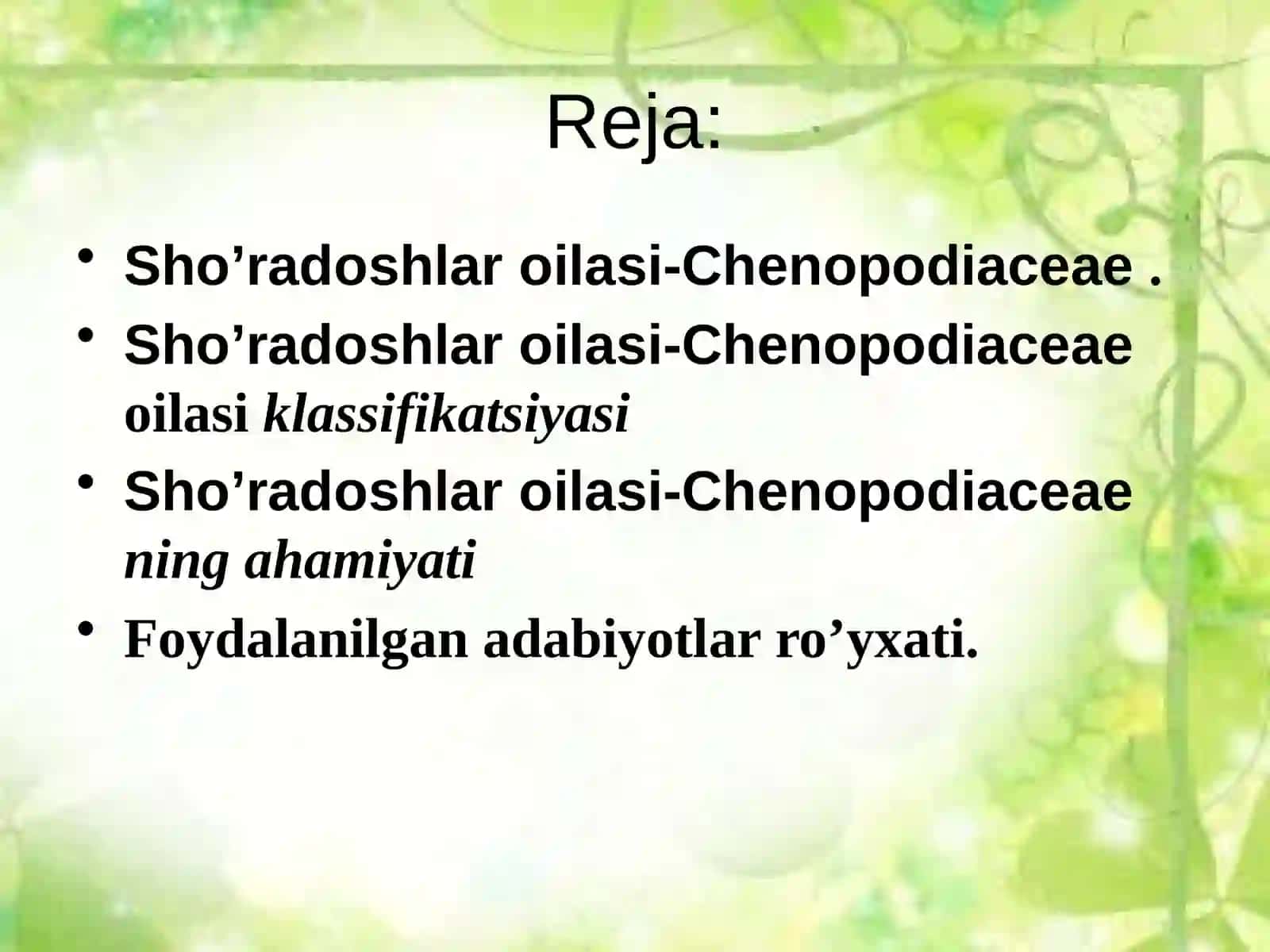 Sho'radoshlar oilasi-Chenopodiaceae 2