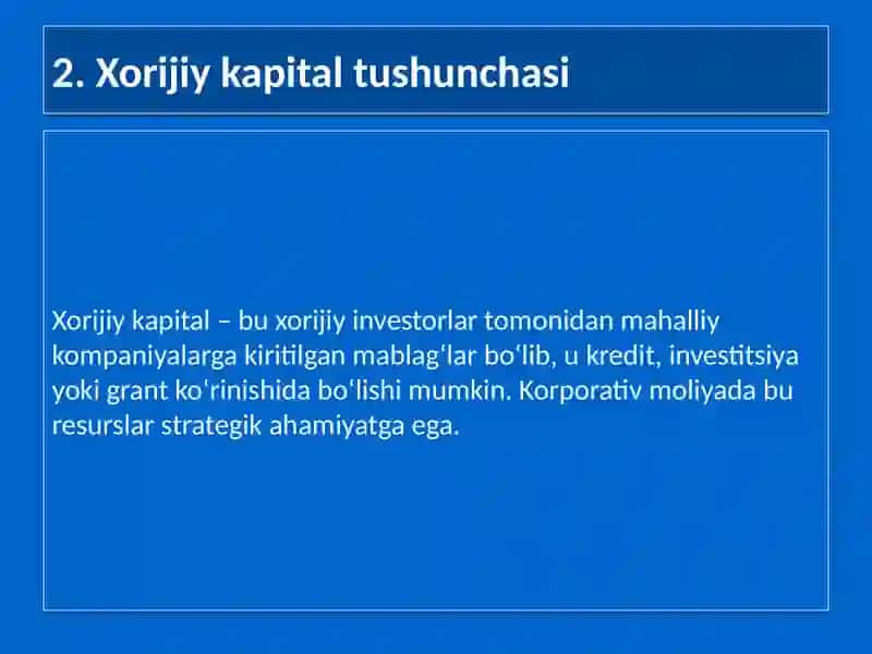 Korporativ moliyada xorijiy kapitalni jalb etish 2