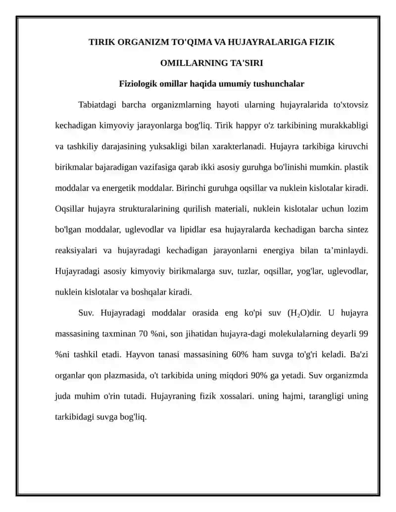 TIRIK ORGANIZM TO'QIMA VA HUJAYRALARIGA FIZIK OMILLARNING TA'SIRI 2