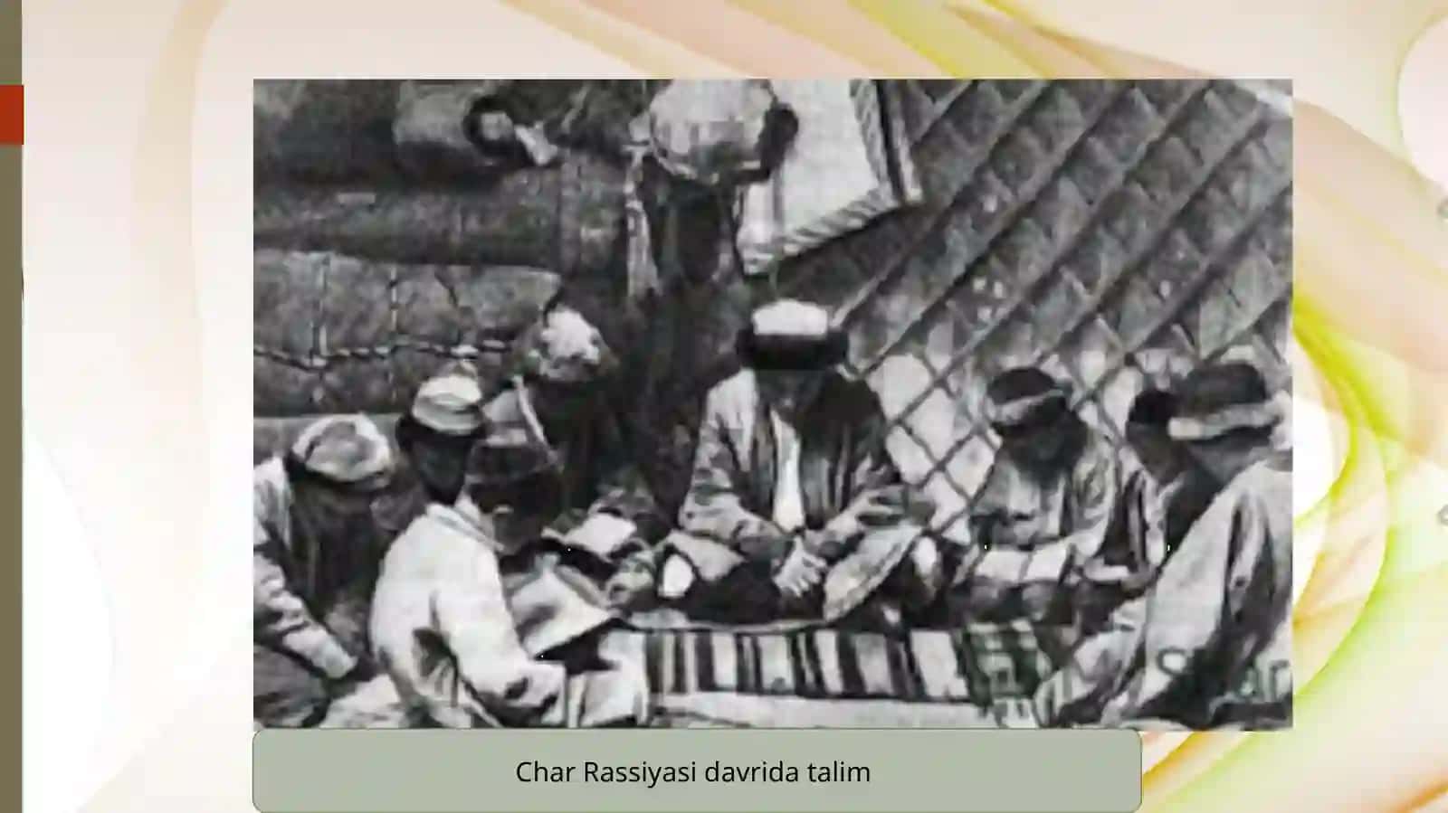 ROSSIYA IMPERIYASI MUSTAMLAKASI DAVRIDA TURKISTONDA MADANIYAT VA SAN’AT  (XIX asrning ikkinchi yarmi – XX asrning boshlari). 2