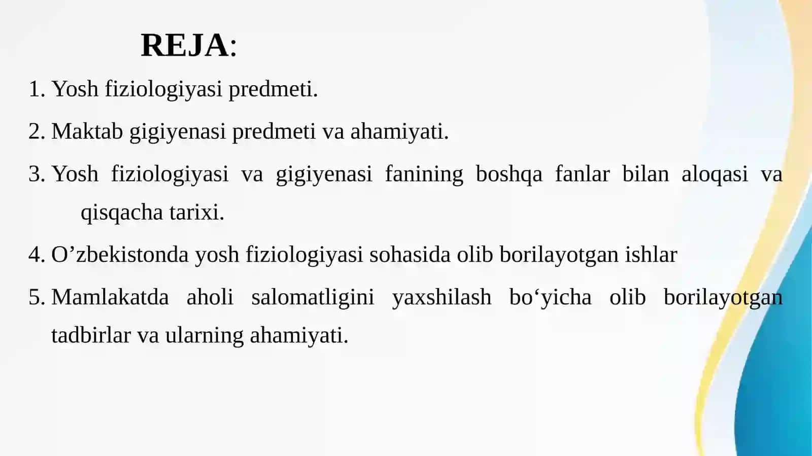 Yosh fiziologiyasi va gigiyenasi fanining maqsadi va vazifalari. Bolalar va o‘smirlar o‘sishi hamda rivojlanishining umumiy qonuniyatlari. Yoshlik davrlari 2