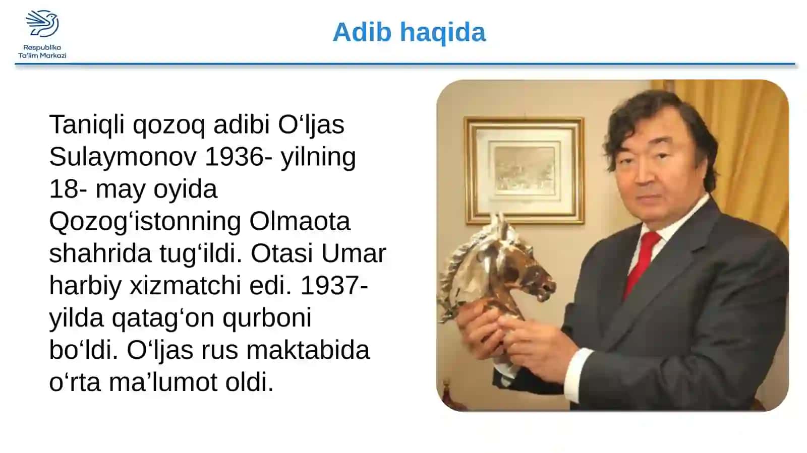 9-sinf Adabiyot fanidan O'ljas Sulaymonov hayoti va ijodi dars ishlanmasi 2