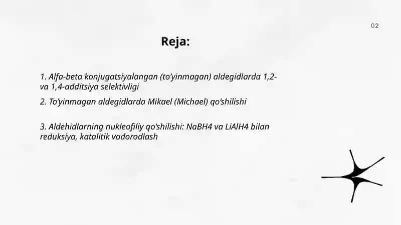To’yinmagan va aromatik aldegidlarning o’ziga xos reaksiyalari 2