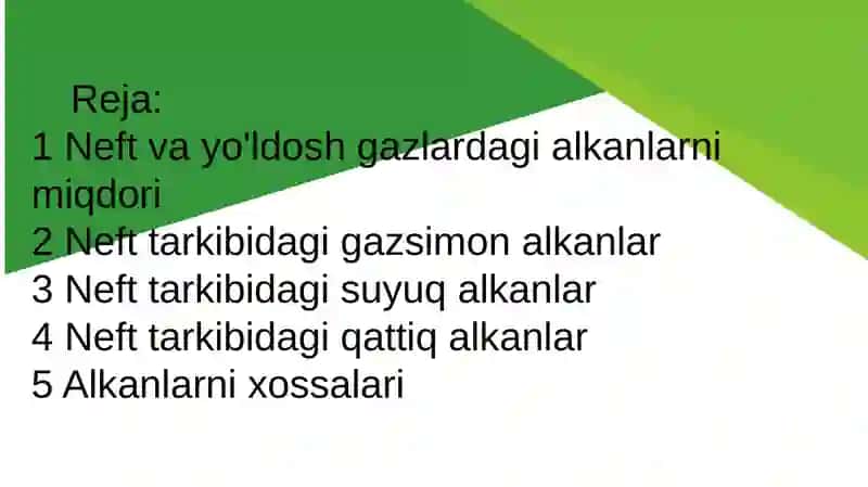 Neft tarkibidagi alkanlarni umumiy xossalari 2