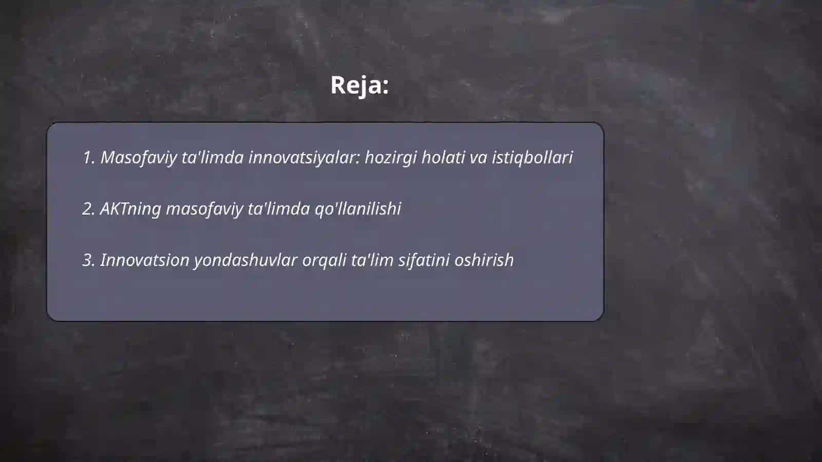 Masofaviy ta'limda innovatsiyaning roli Innovatsion yondashuvda AKT dan foydalanish 2