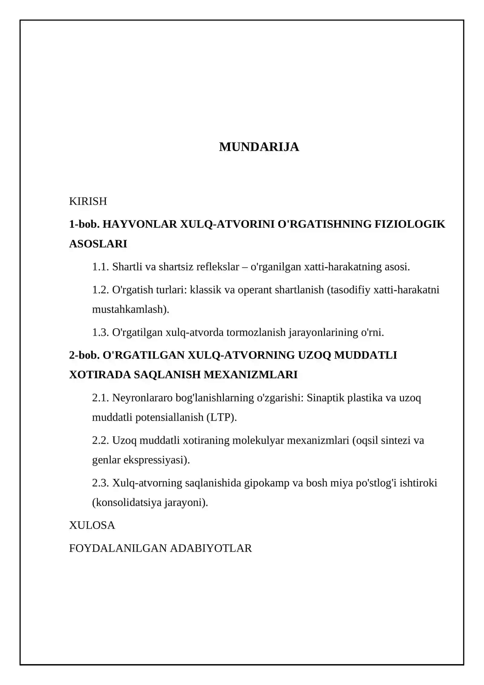 Hayvonlarda o'rgatilgan xatti harakatlarning uzoq muddatli saqlanish mexanizmi 2