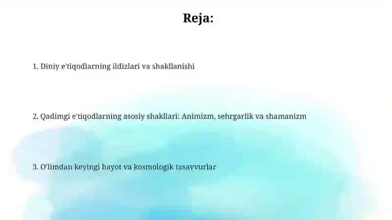 Insoniyatning ilk e'tiqodlari 2