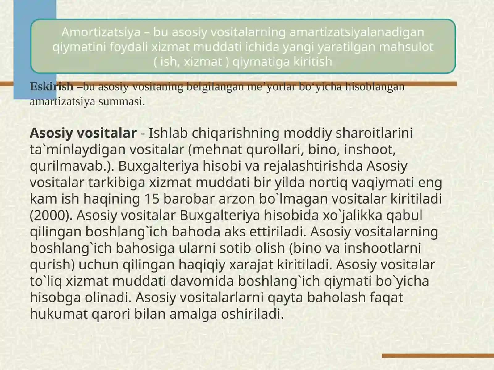 Asosiy vositalar Amortizatsiyasi va uning mexanik qoidalari 2