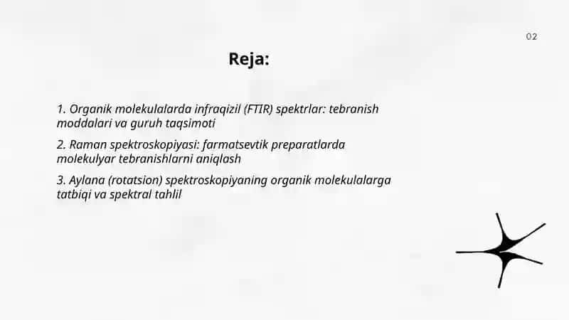 Organik molekulalarning tebranma va aylana spektirlari 2