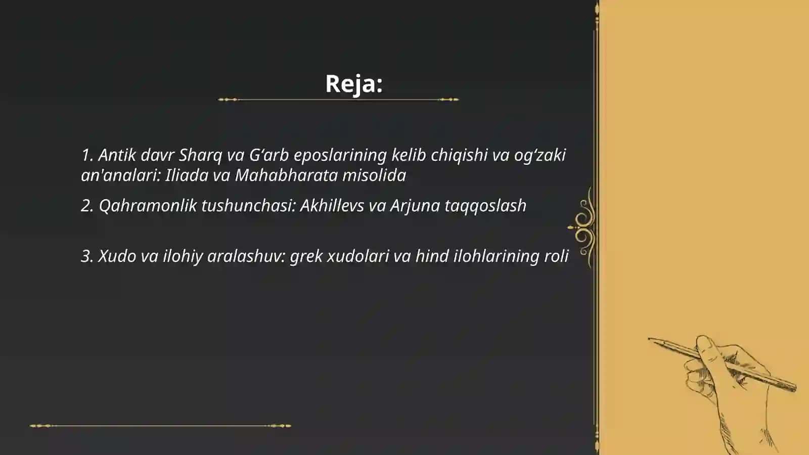 Antik davr Sharq va Gʻarb eposlari qiyosi. Iliada va Mahabharata asarlari misolida 2